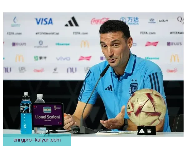 斯卡洛尼战术优点逐渐显现，阿根廷球队竞争力增强，状态备受关注。